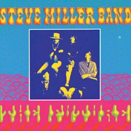 Children Of The Future by Steve Miller Band